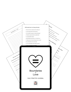 Boundaries = Love Daily Practice Journal