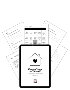 Coming Home to Yourself: A 30 Day Self-Love Journey Journal
